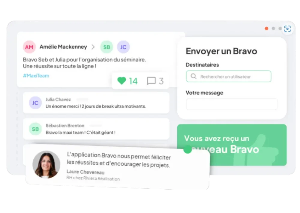 Les entreprises utilisent Bravo pour déployer la culture de la reconnaissance positive entre pairs et l'alignement sur les valeurs.