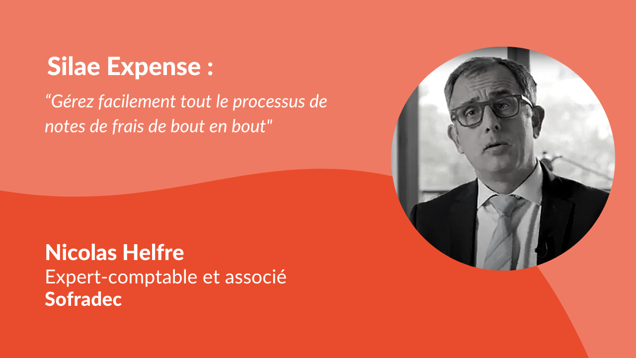 Gérez facilement tout le processus de notes de frais de bout en bout avec Silae Expense